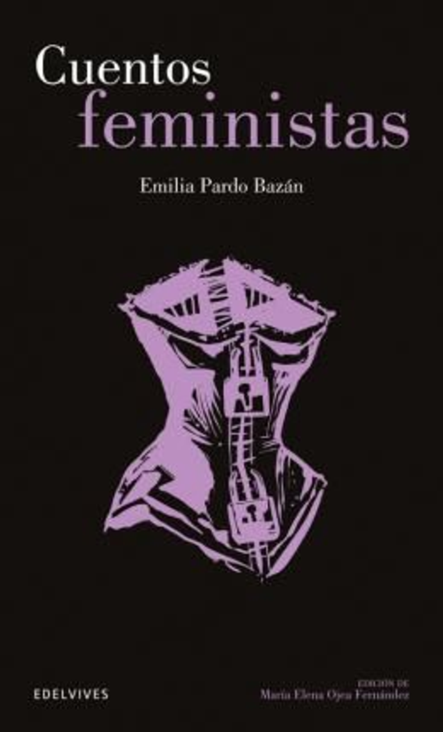 Cuentos feministas - Emilia Pardo Bazán