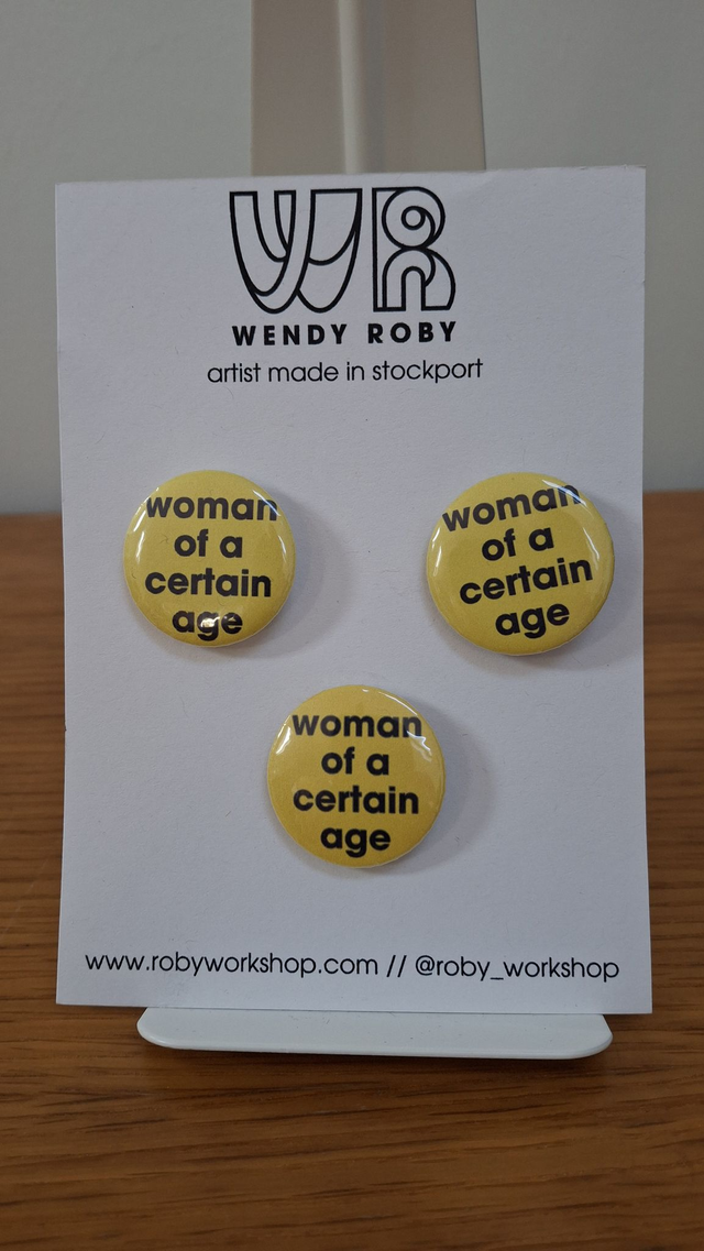 Women of a Certain Age - Set of 3 badges 