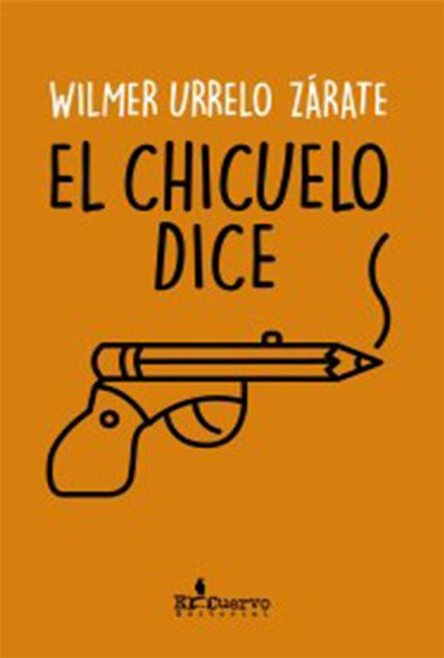 El chicuelo dice - Wilmer Urrelo Zárate