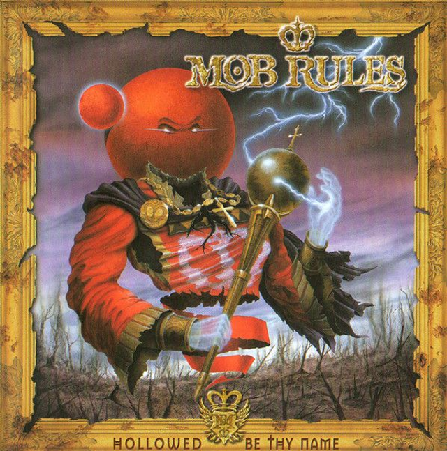 Mob Rules ‎– Hollowed Be Thy Name Audio CD