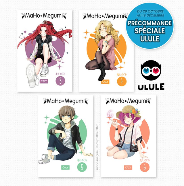 PRECOMMANDE ULULE • MaHo•Megumi