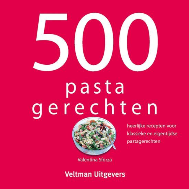 Kookboek 500 serie Pasta gerechten