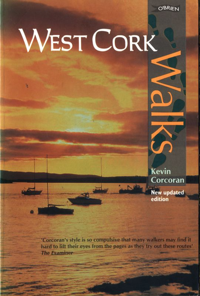 West Cork Walks by Kevin Corcoran (2005 edition)
