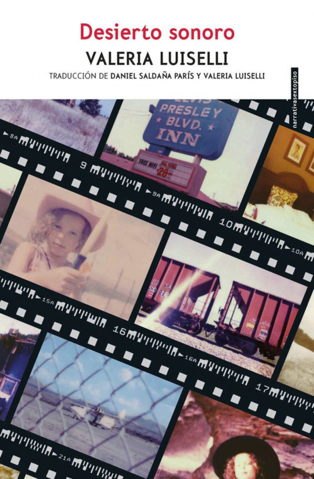 Desierto sonoro - Valeria Luiselli