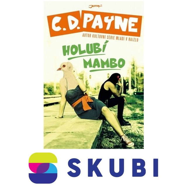 Kniha Holubí mambo - C. D. Payne