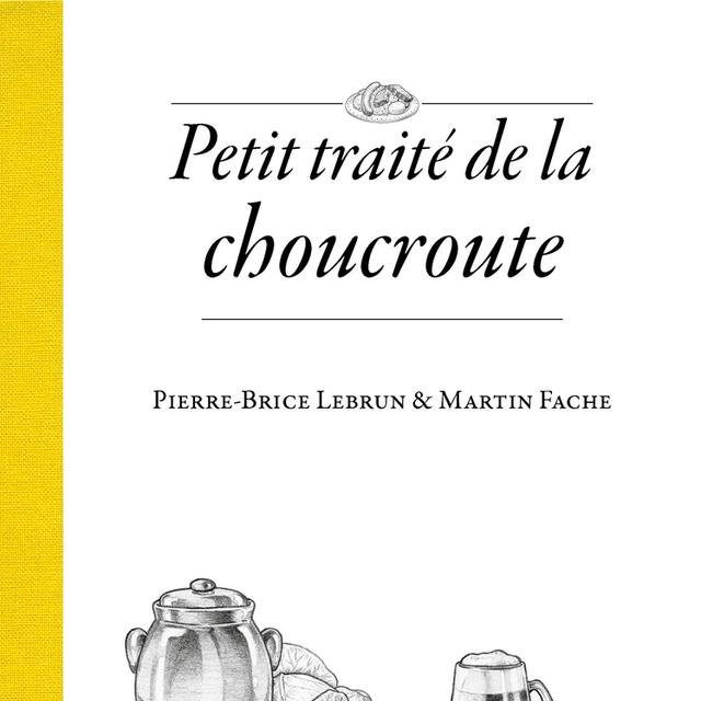 Petit traité de la choucroute