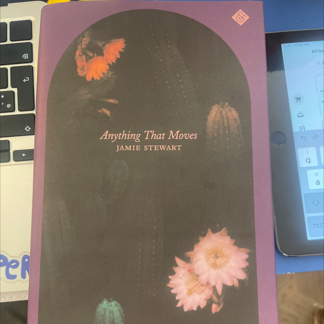 Anything That Moves Jamie Stewart