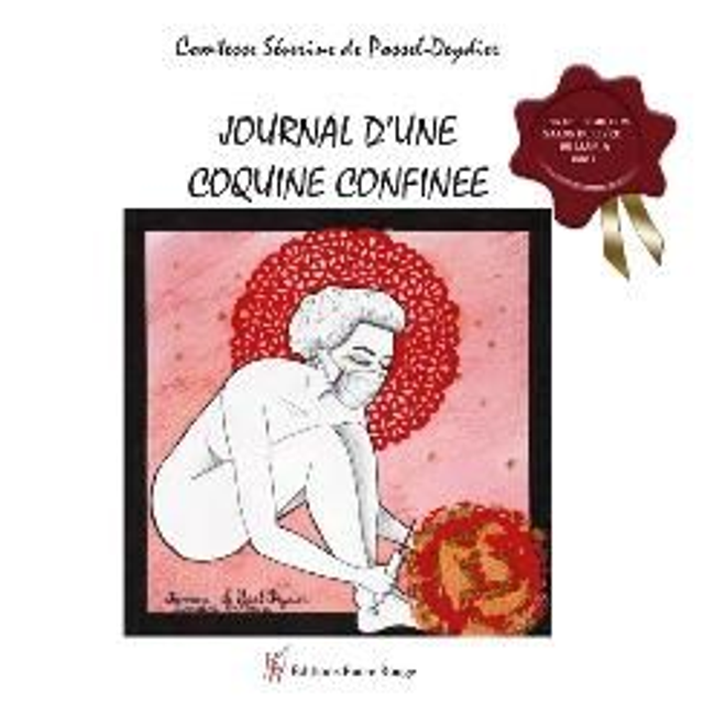 01 - Journal d'une coquine confinée  PRIX EMOTION 2021