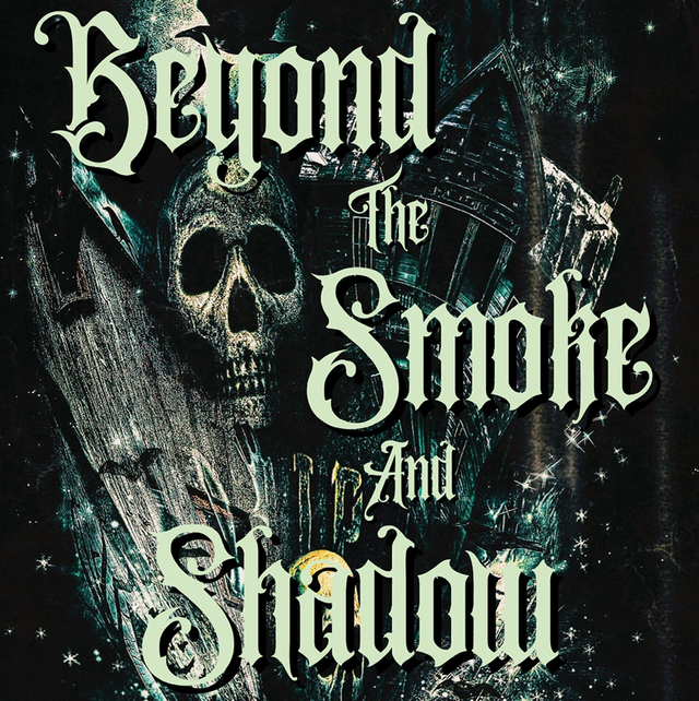 Beyond The Smoke And Shadow signed paperback 