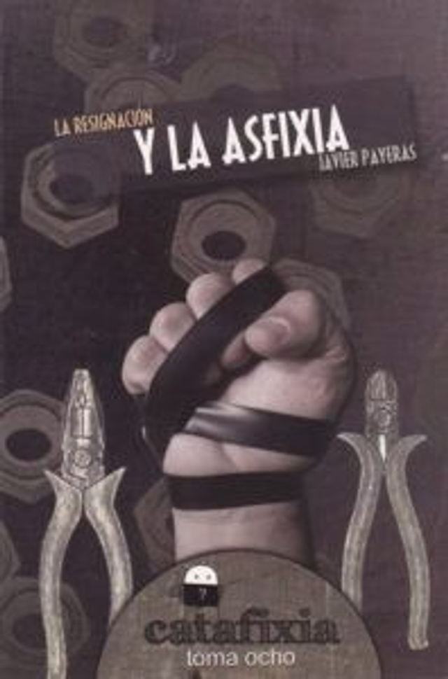 La resignación y la asfixia - Javier Payeras