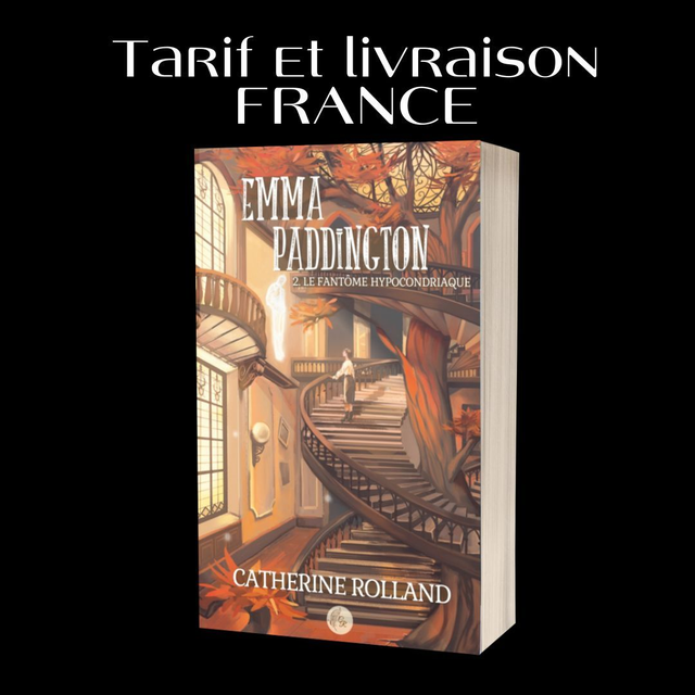 Emma Paddington 2. Le fantôme hypocondriaque COMMANDE FRANCE