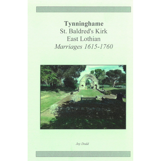Tynninghame, St Baldred's, East Lothian Marriages 1615-1760