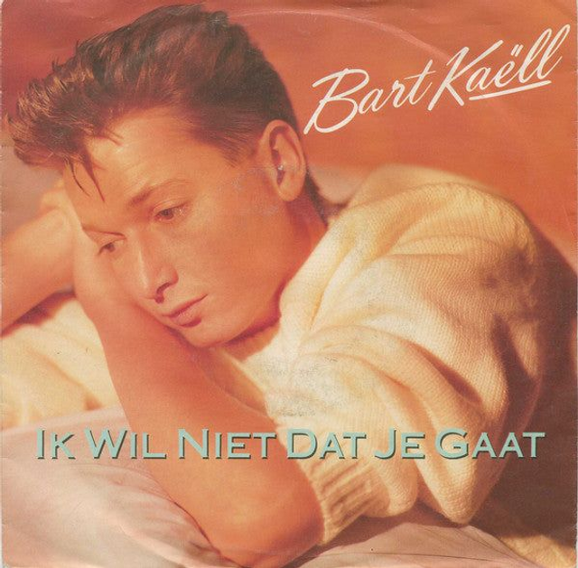 Bart Kaëll - Ik Wil Niet Dat Je Gaat