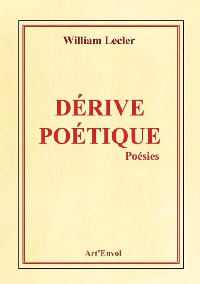 "Dérive poétique" de William LECLER