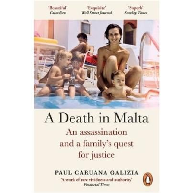 A Death in Malta - Paul Caruana Galizia