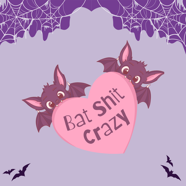 Bat Shit Crazy | Keyring, Pin or Phone Grip | 235