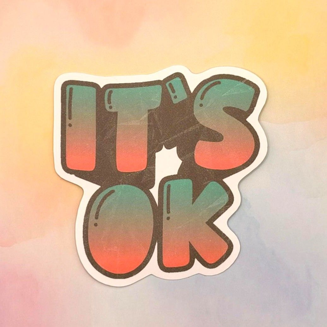 It's ok
