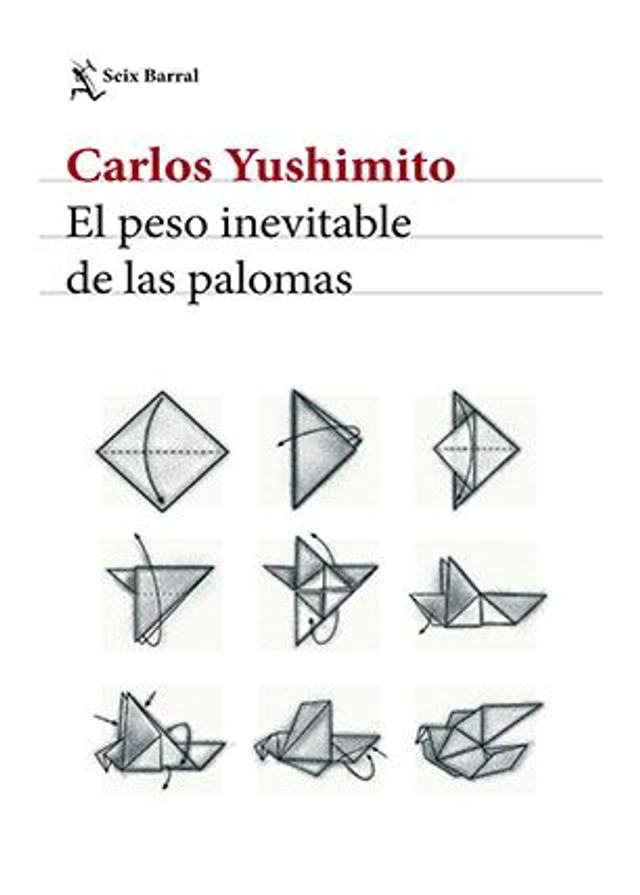 El peso inevitable de las palomas - Carlos Yushimito