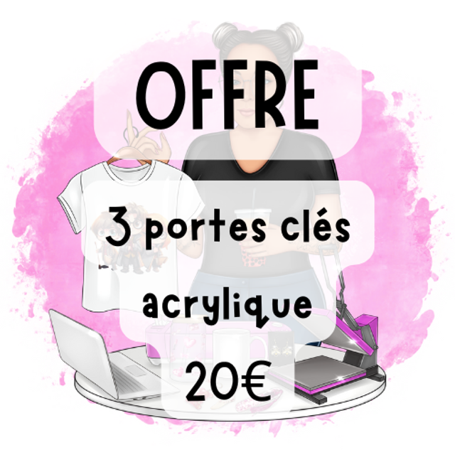 OFFRE PORTE CLE ACRYLIQUE