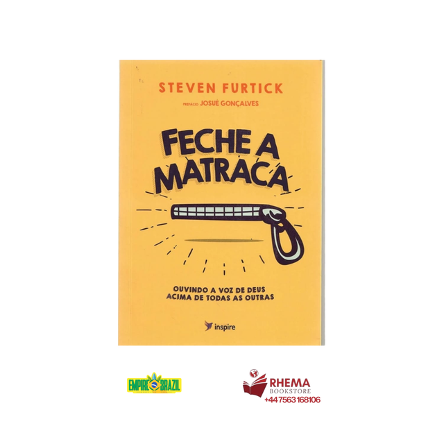 Feche a Matraca –  Steven Furtick 