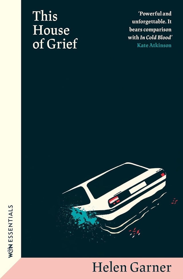 This House of Grief | Helen Garner