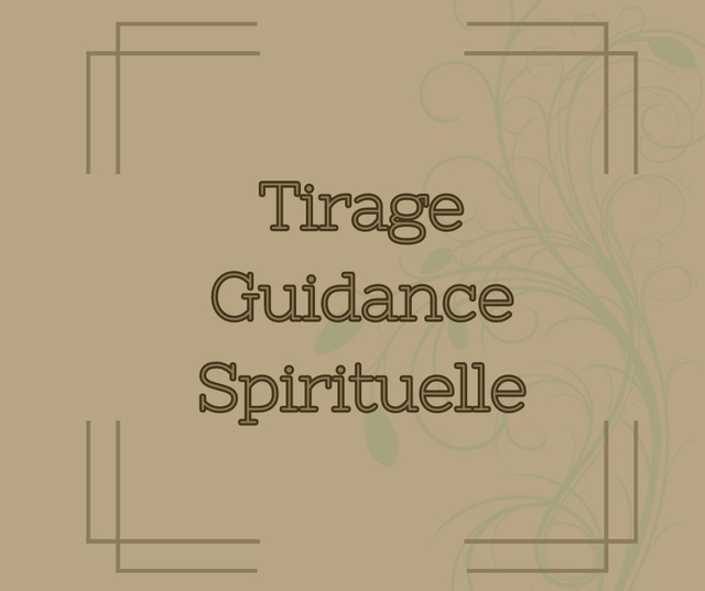 Tirage guidance spirituelle