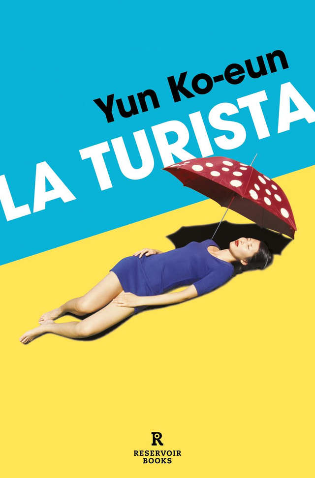La turista - Yun Ko-eun
