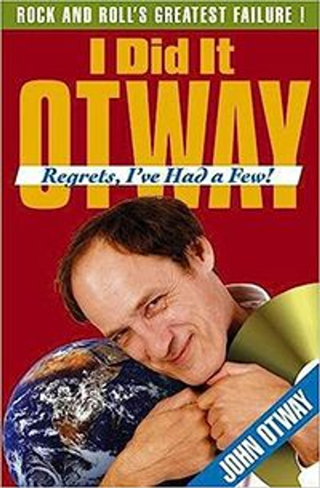 I Did It Otway: Regrets, I've Had a Few