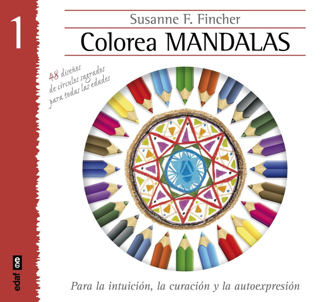 Colorea Mandalas - Susanne F. Fincher
