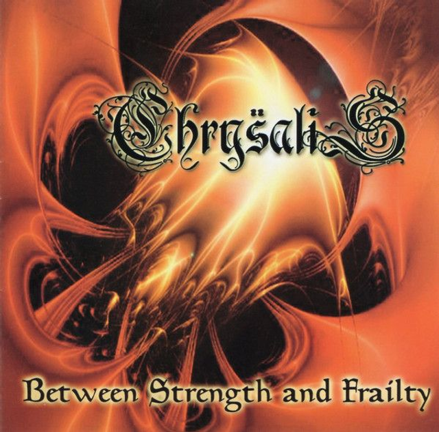 CHRYSALIS - Between strength and frailty - Mini CD