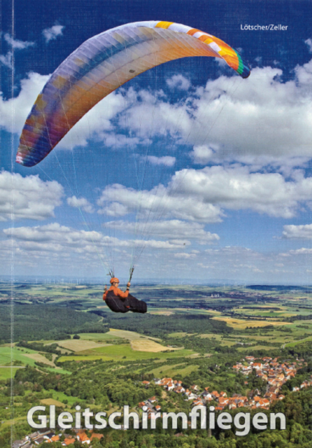 Theoriebuch Gleitschirmfliegen Lötscher/Zeller