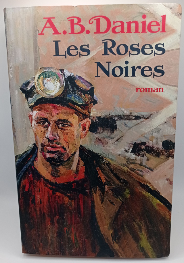 Les Roses Noires de A.B. Daniel