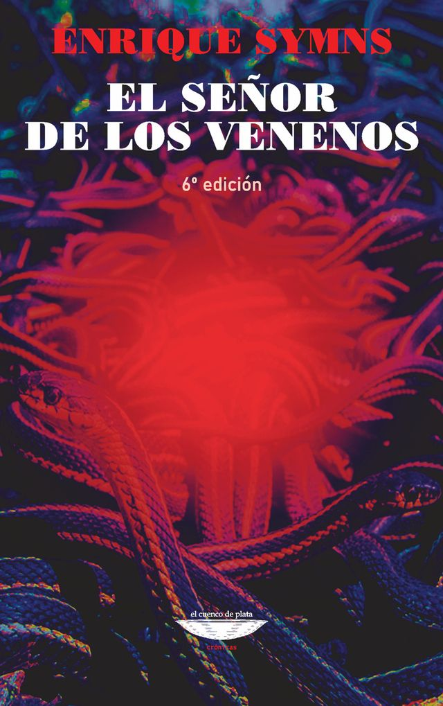 El señor de los venenos - Enrique Symns