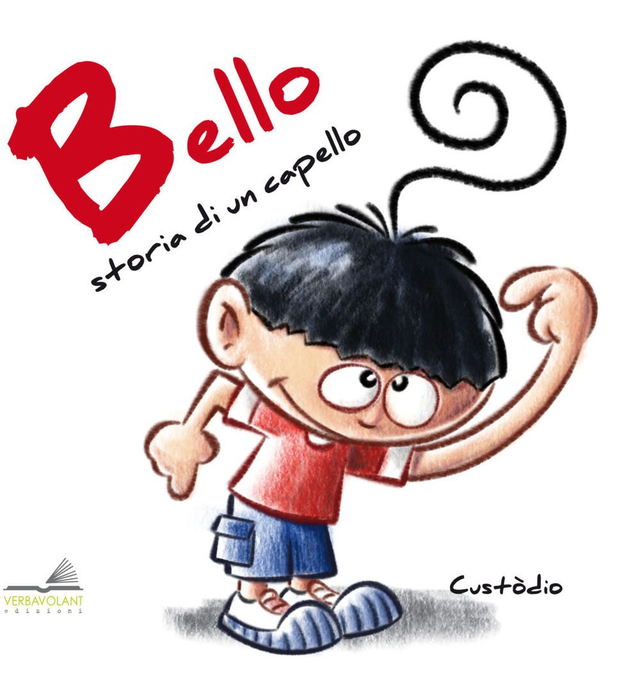 Custòdio - Bello. Storia di un capello