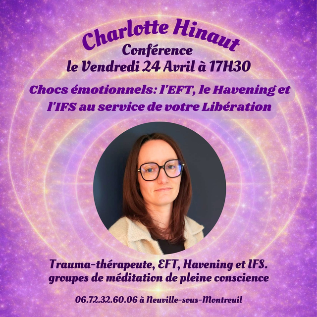 CHARLOTTE HINAUT ♥ Chocs émotionnels: l'EFT, le Havening et l'IFS au service de votre Libération