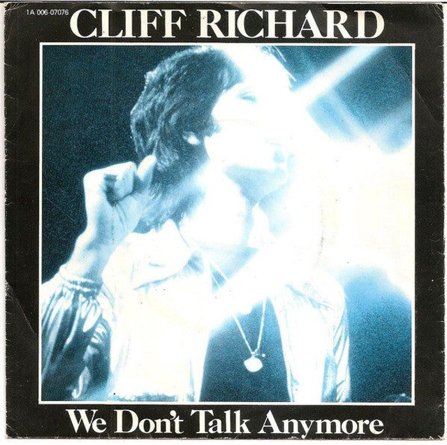 Cliff Richard - We Don&#039;t Talk Anymore