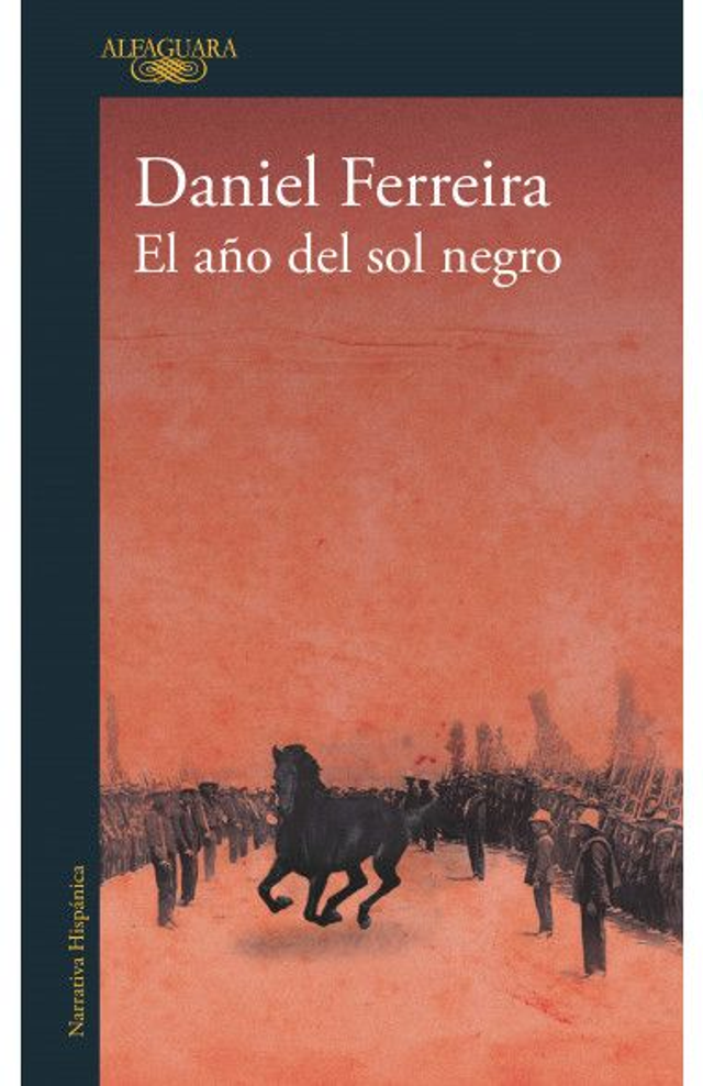 El año del sol negro - Daniel Ferreira
