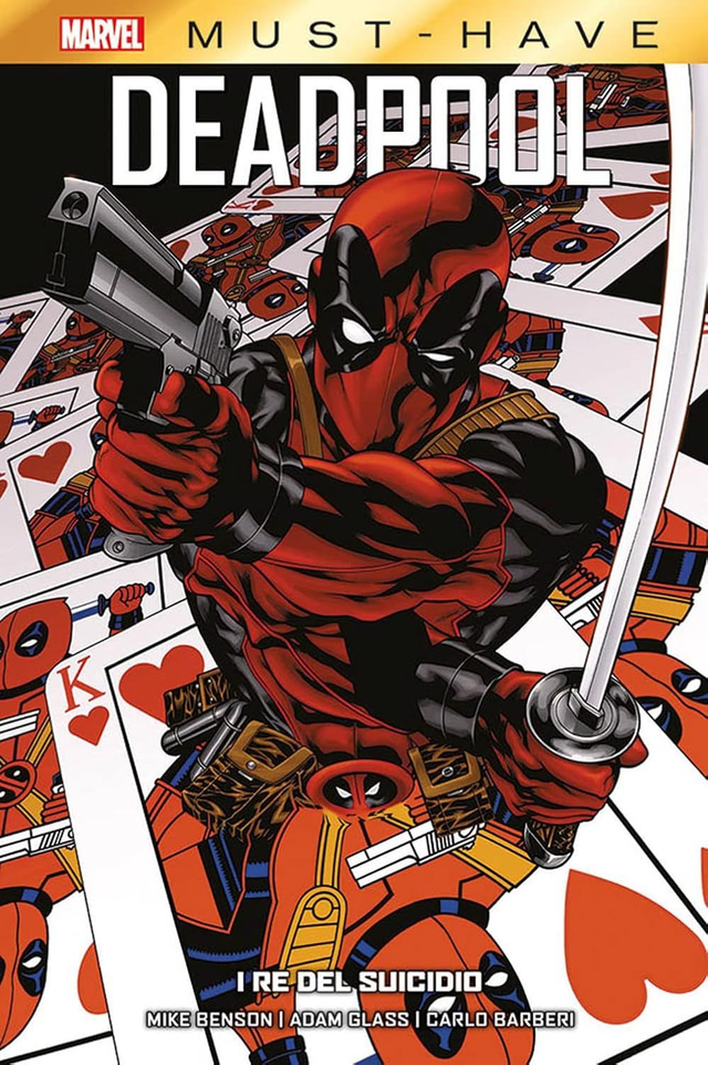 MARVEL MUST HAVE - DEADPOOL I RE DEL SUICIDIO
