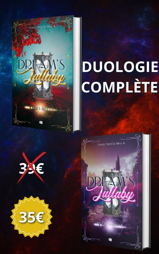 Duologie DREAM'S LULLABY/ Nawel Nedeï - Mina K