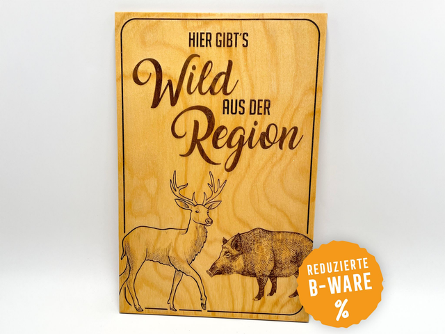 Schild "Wild aus der Region" (B-Ware)