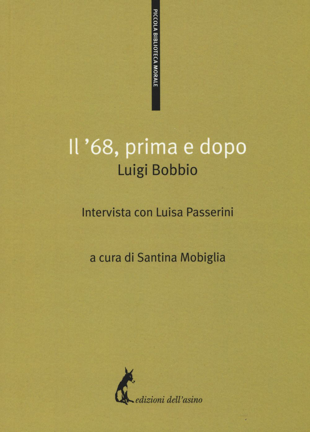 Passerini Luigi - Il '68, prima e dopo