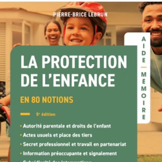 La protection de l'enfance - 5e édition