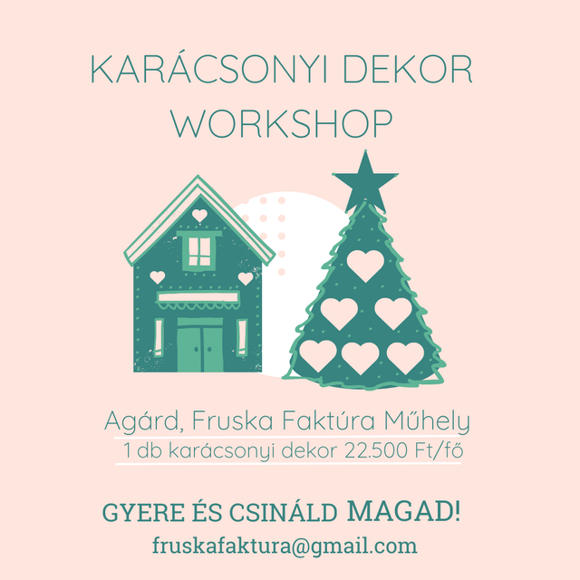 Workshop - Karácsonyi Dekor Workshop