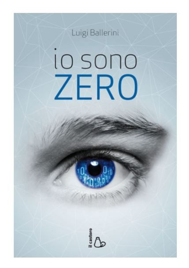 Io sono Zero - di Luigi Ballerini