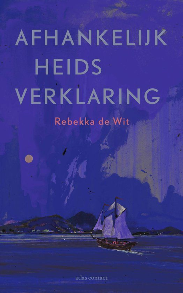 Afhankelijkheidsverklaring /  Rebekka de Wit