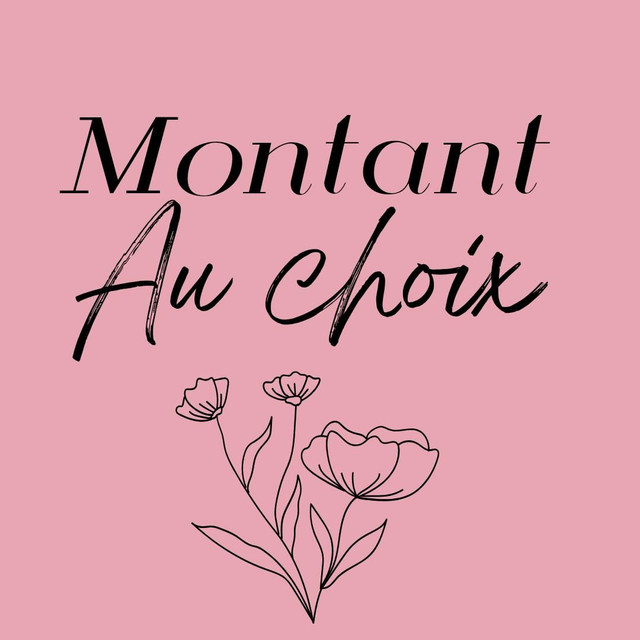 Carte cadeau - Montant au choix