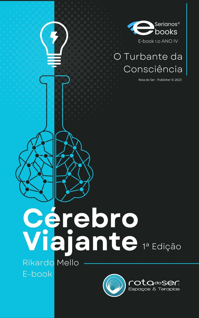 Cérebro Viajante - O turbante da consciência.