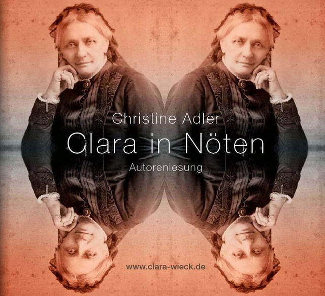 Clara in Nöten: Hörspiel Doppel-CD mit Geschichten aus dem Leben von Clara Schumann