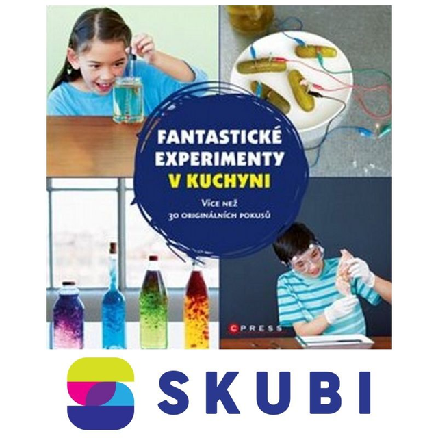 Kniha Fantastické experimenty v kuchyni - více než 30 originálních pokusů