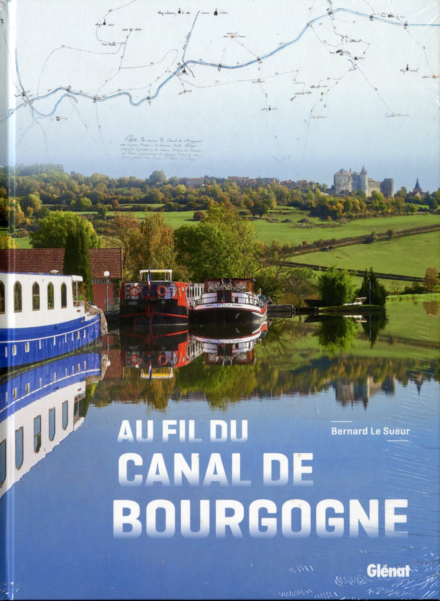 AU FIL DU CANAL DE BOURGOGNE